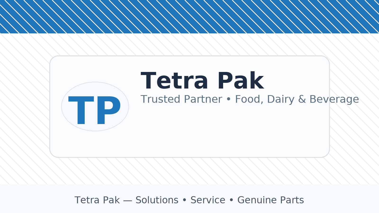 Tetra Pak – Trusted Partner
